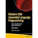 Modern X86 Assembly Language Programming: Covers x86 64-bit, AVX, AVX2, and AVX-512