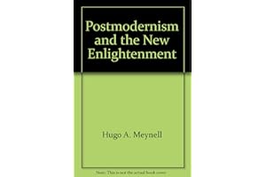 Postmodernism and the New Enlightenment