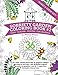 Sobriety Garden Coloring Book #2: An adult coloring book with 36 gorgeous designs centered around recovery with illustrated slogans, sayings, and all 12 steps from Alcoholics Anonymous. by 