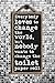 Everybody Loves to Change the World Sign, 5 inch by 10 inch Hanging Funny Bathroom Signs, Wall Art, Decorative Wood Sign, Bathroom Décor, 75546
