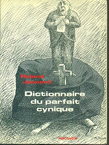 Download Dictionnaire du parfait cynique (French Edition)