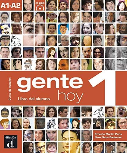 Gente Hoy: Libro del alumno + MP3 descargable 1 (A1-A2) (Gente hoy, 1)