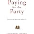 Paying for the Party