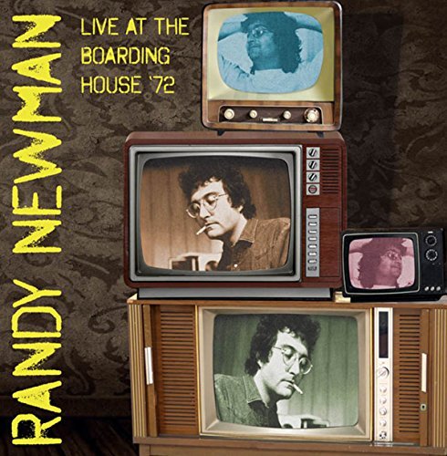 Album Art for Live at the Boarding House '72 by Randy Newman