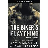 The Biker's Plaything (Straight to Hell MC)