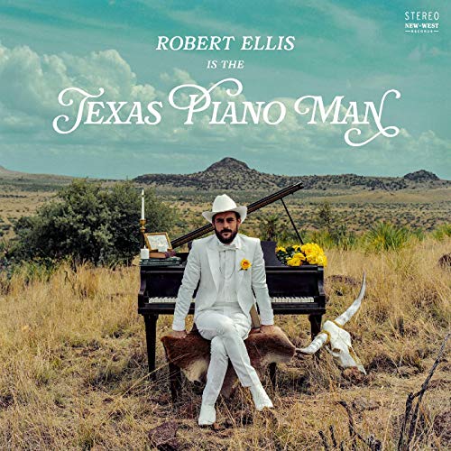 Album Art for Texas Piano Man by Robert Ellis