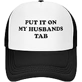 IWDASANSJ Put It On My Husbands Tab Hat Funny Trucker Hats Adjustable Classic Fishing Cap for Men and Women Black, One Size-Medium