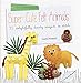 Super-cute Felt Animals: 35 delightfully dainty projects to stitch