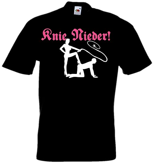 Party Tshirt Knie Nieder! Domina Herrin FunTShirt SM Amazon.de