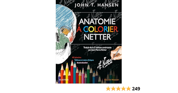 Anatomie A Colorier Netter Hors Collection French Edition 9782294750427 Medicine Health Science Books Amazon Com