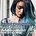 Punky Colour Blue To Teal Mood Switch Heat Activated Hair Color Change, Temporary Hair Effect