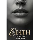 Edith: Forbidden Dreams
