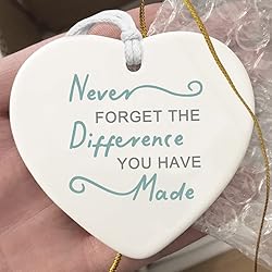 Never Forget the Difference You Have Made