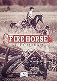 Fire Horse (Something New) (French Edition) by 