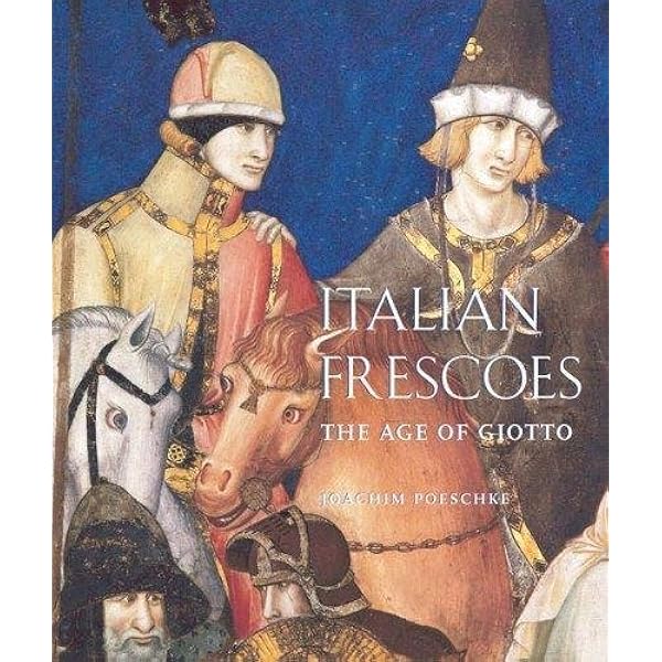 アート・デザイン・音楽 Italian Frescoes: The Flowering of the Italian Frescoes: The Flowering of the Renaissance 1470-1510