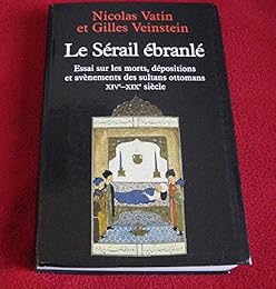 Le  sérail ébranlé