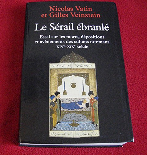 Le  sérail ébranlé