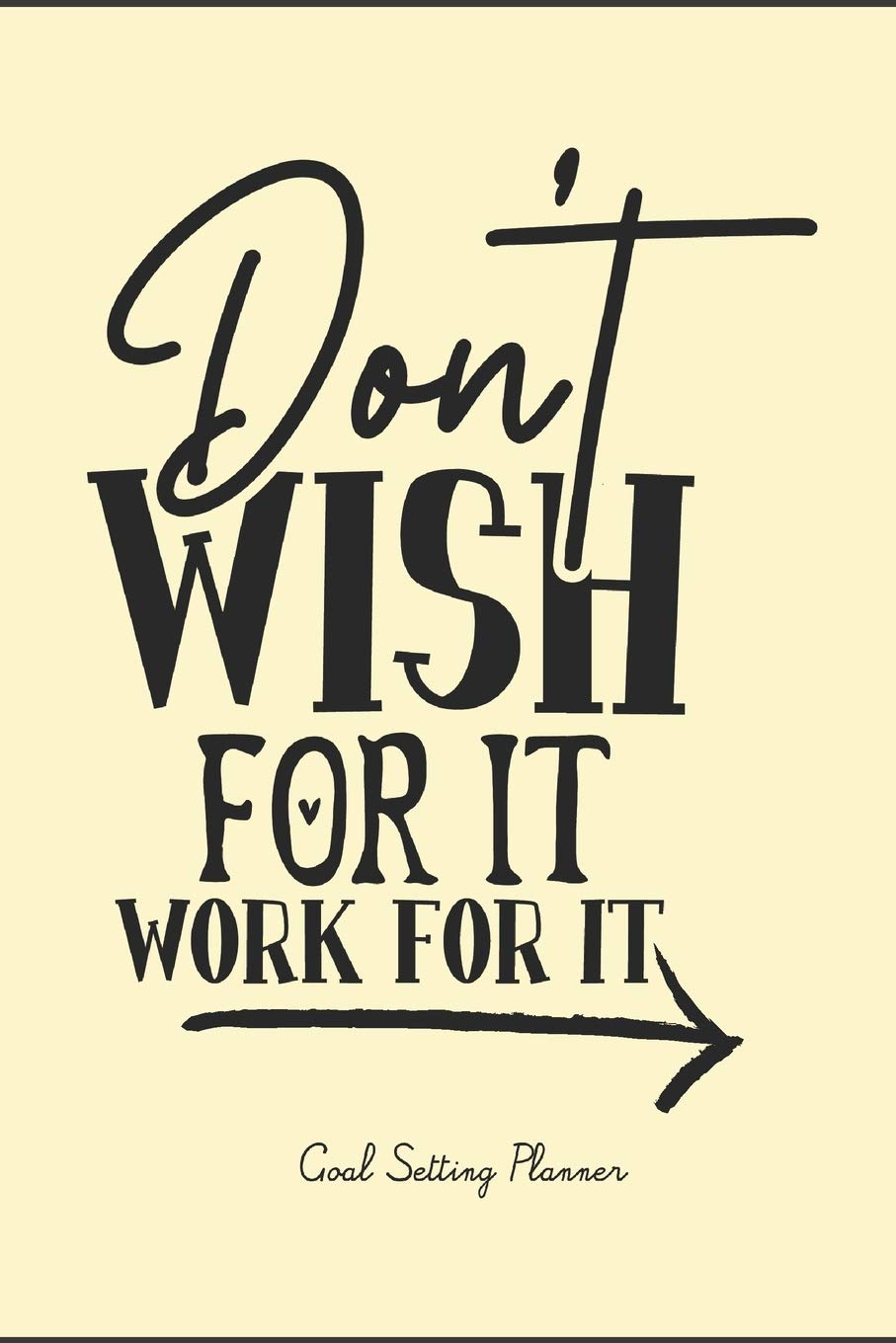 Long Term Goals Quotes Goal Setting Planner: Long- And Short-Term Planner W/Motivational Quotes  For 53 Weeks. Yearly, Weekly Planner For Setting Goals. Self-Discipline  Developer. (6” X 9” Size, 116 Pages, Cream Paper): Publishing, Adrista,  Notebook, Flying: