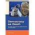 Democracy as Death: The Moral Order of Anti-Liberal Politics in South Africa