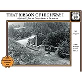 That Ribbon of Highway I: Highway 99 from the Oregon Border to Sacramento