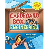 Cardboard Box Engineering: Cool, Inventive Projects for Tinkerers, Makers & Future Scientists