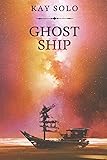 Ghost Ship: A Ghost Walk Novella