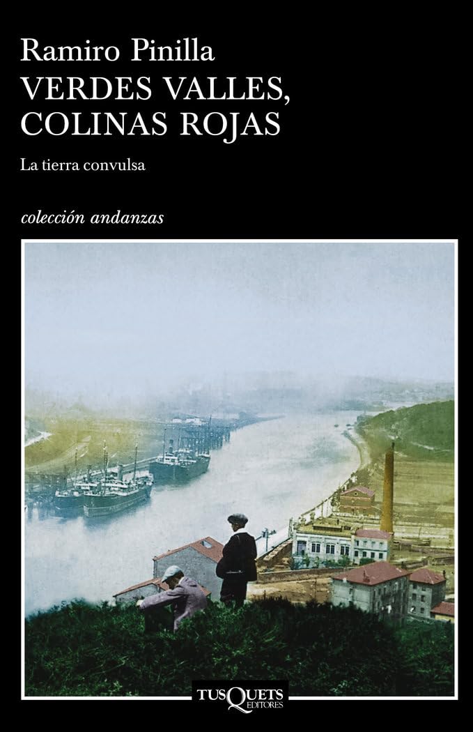 Portada de Verdes valles, colinas rojas 1. La tierra convulsa (Andanzas)