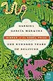 One Hundred Years of Solitude (Harper Perennial Modern Classics)