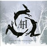 Decemberunderground by A.F.I. (2006-06-27)