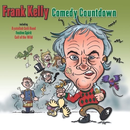 Frank Kelly - Comedy Countdown - Zortam Music