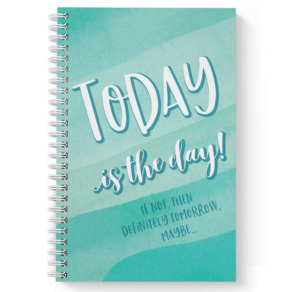Softcover Today is The Day 5.5" x 8.5" Snarky Spiral Notebook/Journal, 120 Checklist Pages, Durable Gloss Laminated Cover, White Wire-o Spiral. Made in The USA