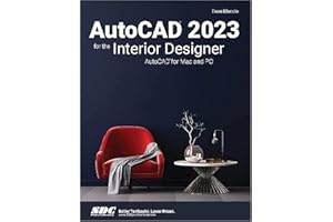 AutoCAD 2023 for the Interior Designer: AutoCAD for Mac and PC