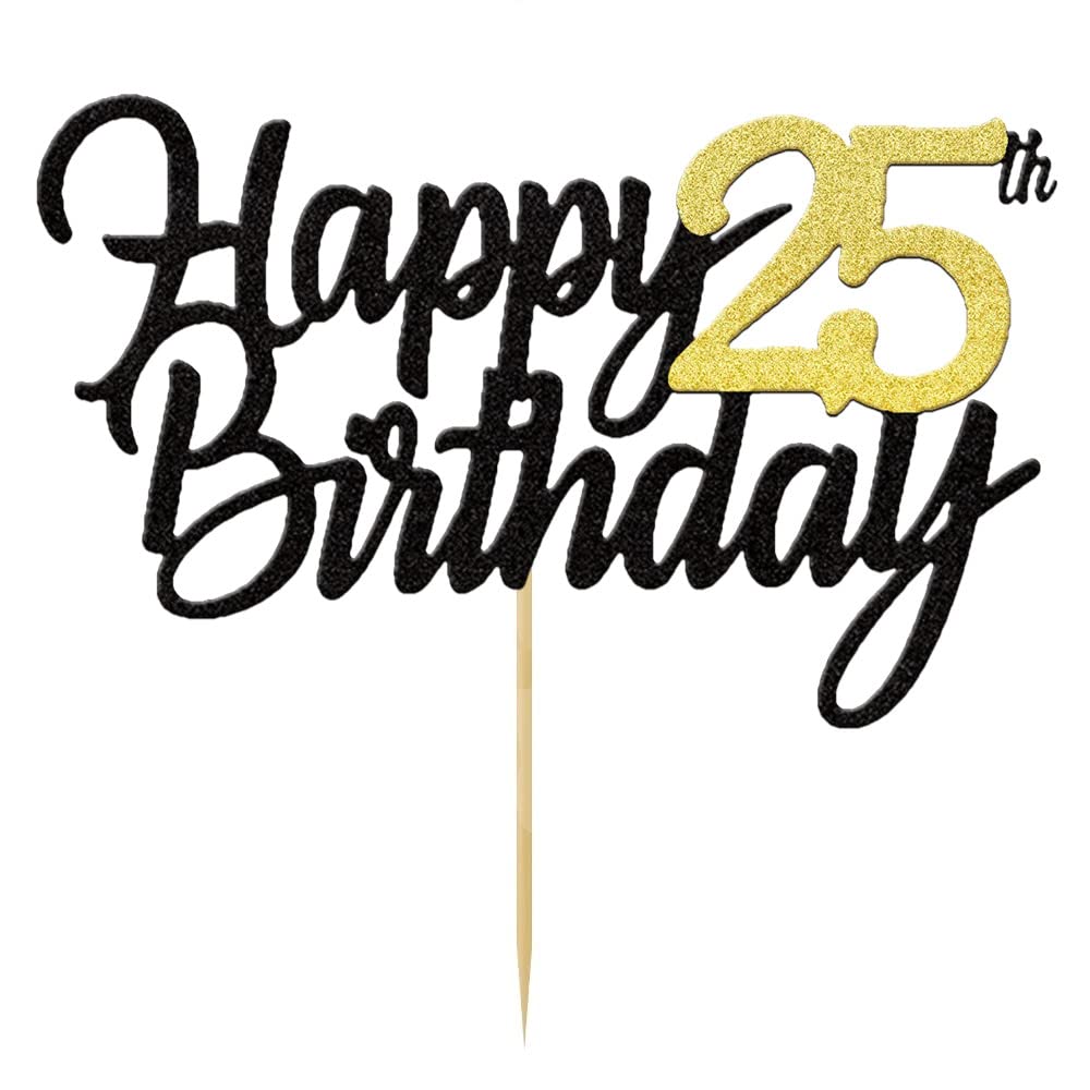 Happy 25th Birthday Cake Toppers Glitter 25th Anniversary Cake Topper 25 Years Loved Bday Decorations 25 Gold Birthday Cake Decorations Twenty-five Party Supplies for Women Men(Black Gold)