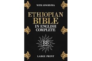 Ethiopian Bible in English Complete 88 Books Large Print: Including The Apocryphal Scriptures