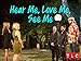 Hear Me, Love Me, See Me Season 1