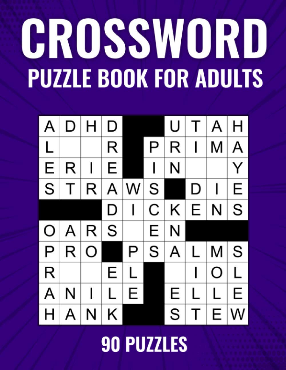 Amazon.in: Buy CROSSWORD PUZZLE BOOK FOR ADULTS: Daily quick and easy  crossword activity puzzle book. 90 puzzles. Crossword puzzle for adults,  womens, mens, ... book. Puzzle activity book for young adults. Book