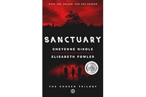 Sanctuary: The Chosen Trilogy