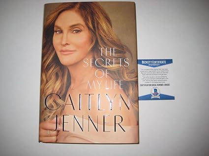 Autographed Caitlyn Jenner Signed Secrets Of My Life Book