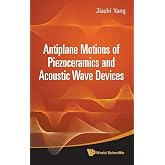 ANTIPLANE MOTIONS OF PIEZOCERAMICS AND ACOUSTIC WAVE DEVICES
