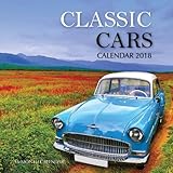 Classic Cars Calendar 2018: 16 Month Calendar by Paul Jenson
