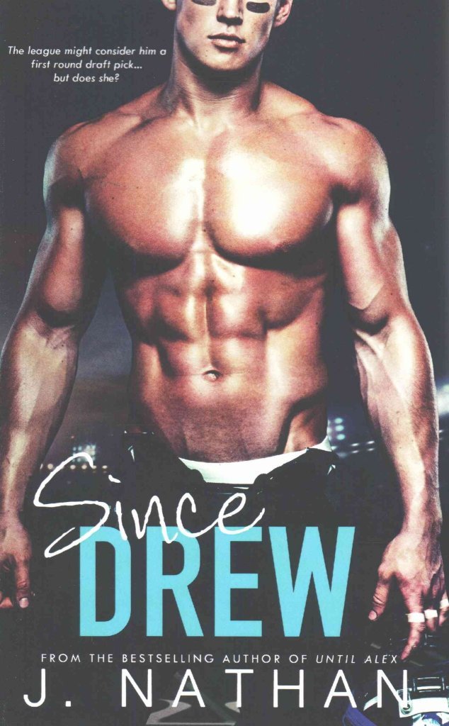 Since Drew Author Nathan J April 2015 Nathan J Amazon Com Books