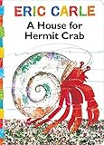 House for Hermit Crab (The World of Eric Carle) by Eric Carle (2004-07-01)