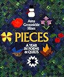 Pieces: A Year in Poems & Quilts