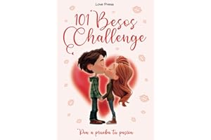 101 Besos Challenge: ¡Mantén viva la llama con besos!