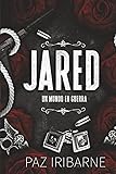 JARED: Romance gay +18. Pasiones, guerras y