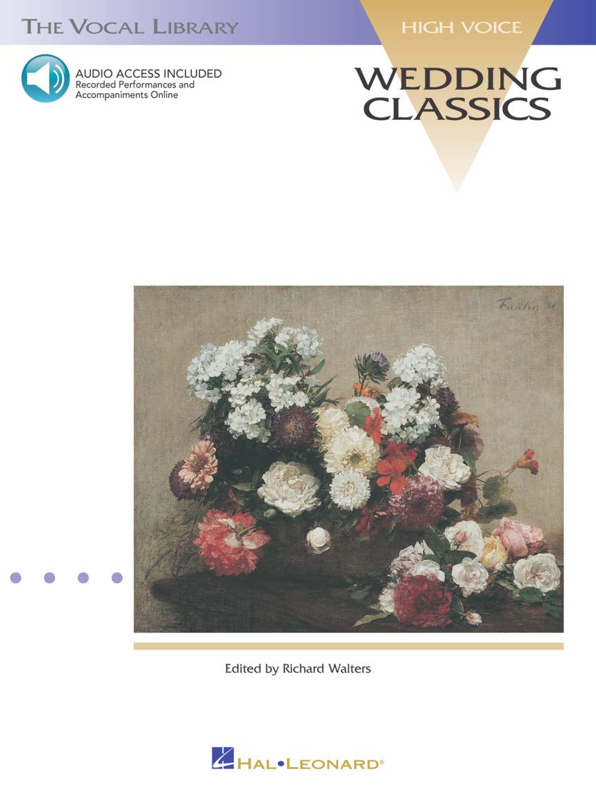 Wedding Classics High Voice Book/Cd: With a Companion of Performances And Accompaniments the Vocal Library