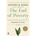The End of Poverty: Economic Possibilities for Our Time