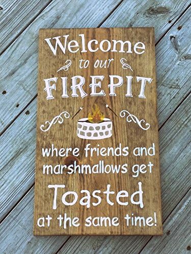 Welcome to Our Firepit - Wooden Family Sign - Friends and Marshmallows Get Toasted - Gift for Family - Campfire Sign - Stained Wall Decor