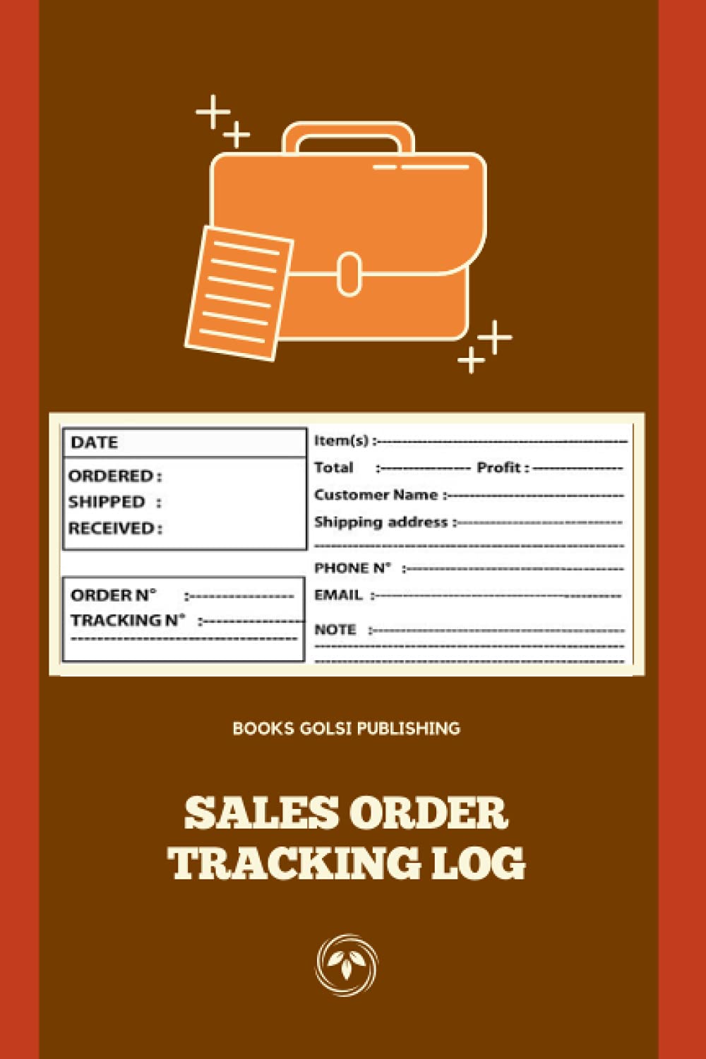 Amazon In Buy Sales Order Tracking Log Daily Log Book For Small Business Order Tracker For Customer Purchase Simple Sales Order Recording Book For Online And Experts For Professional And Personal Us