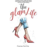 The Glam Life: Uplevel everything in a fun way using glamour as your filter to the world